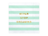 Servetter Yummy - Never stop dreaming mint